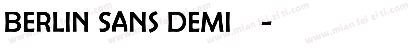 Berlin Sans Demi字体字体转换